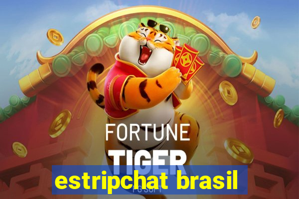 estripchat brasil